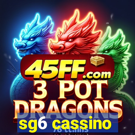 sg6 cassino